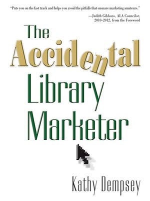 cover image of The Accidental Library Marketer